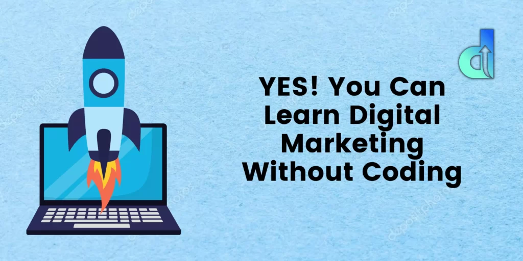 Learn Digital Marketing without coding