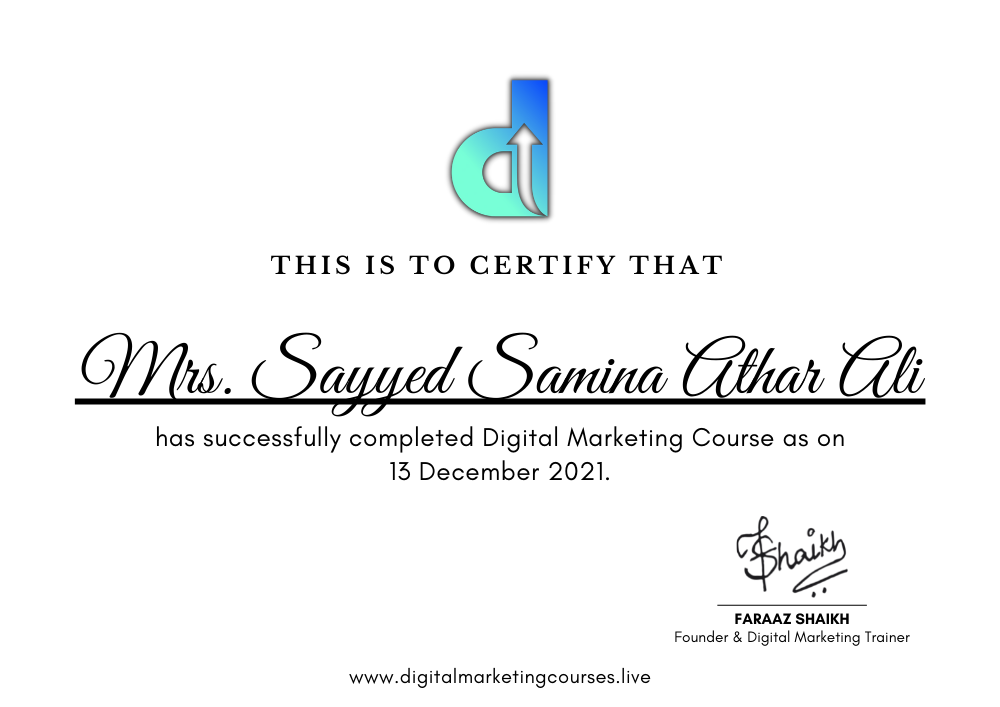 Digital Marketing Courses Live Certificate Awarded to Mrs. Samina Sayyed