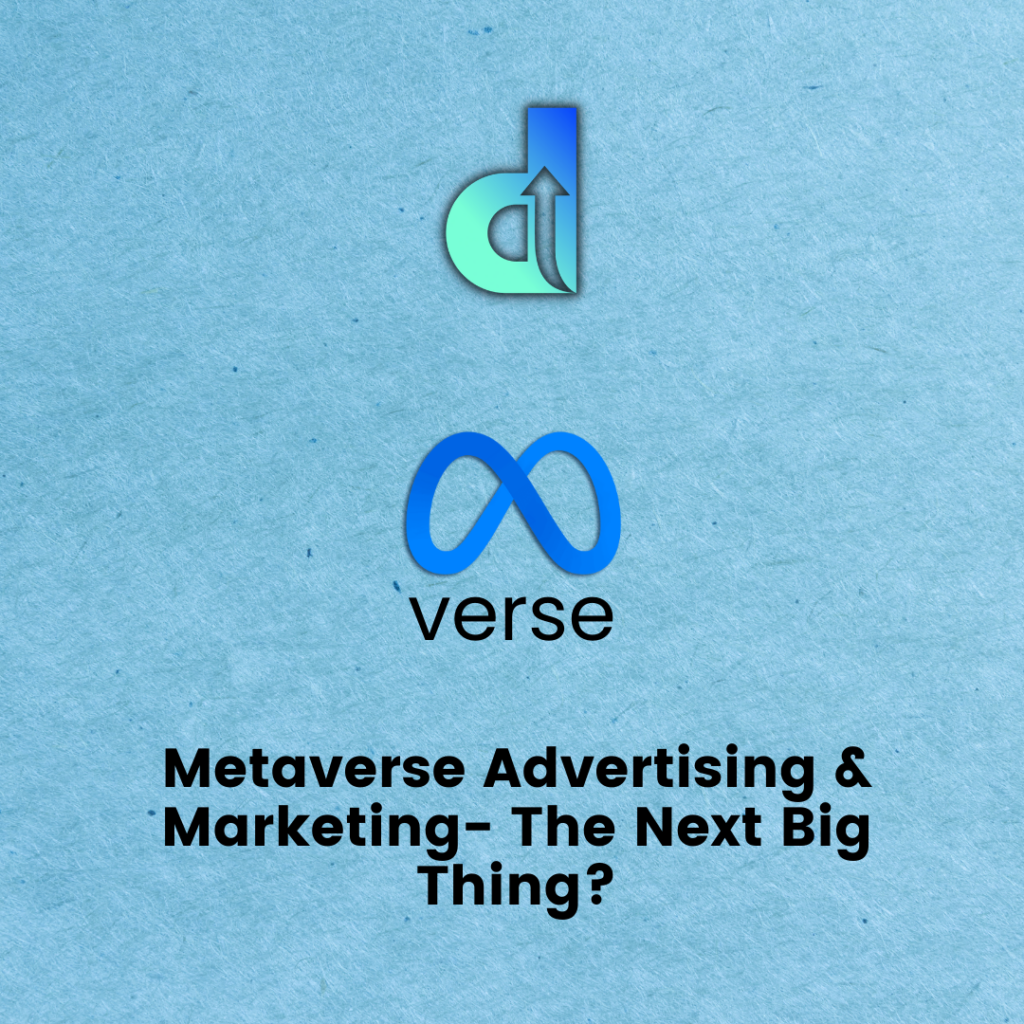 Metaverse Marketing and Advertising